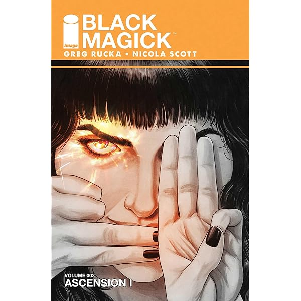 Black Magick: The First Book of Shadows: Rucka, Greg, Scott